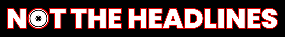 Not the headlines